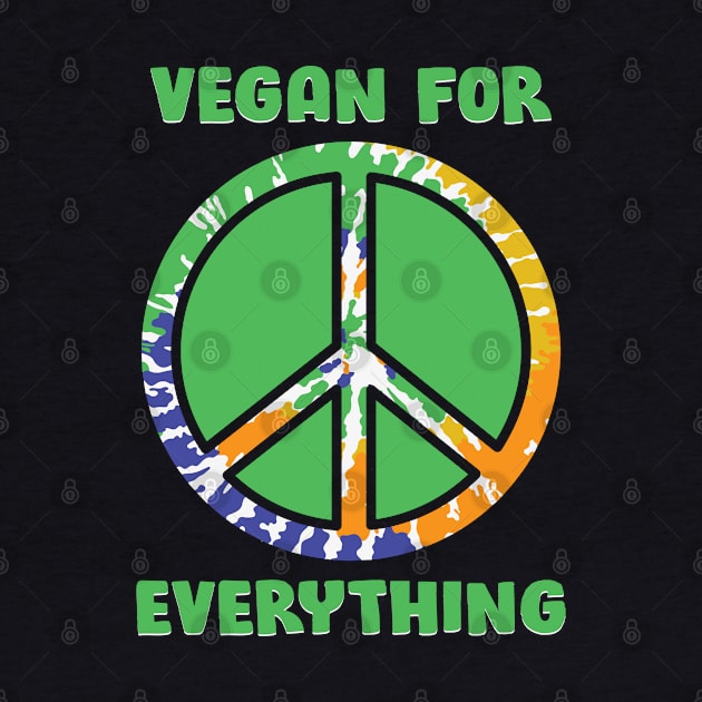 Vegan For Everything by MZeeDesigns